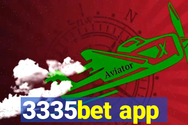 3335bet app